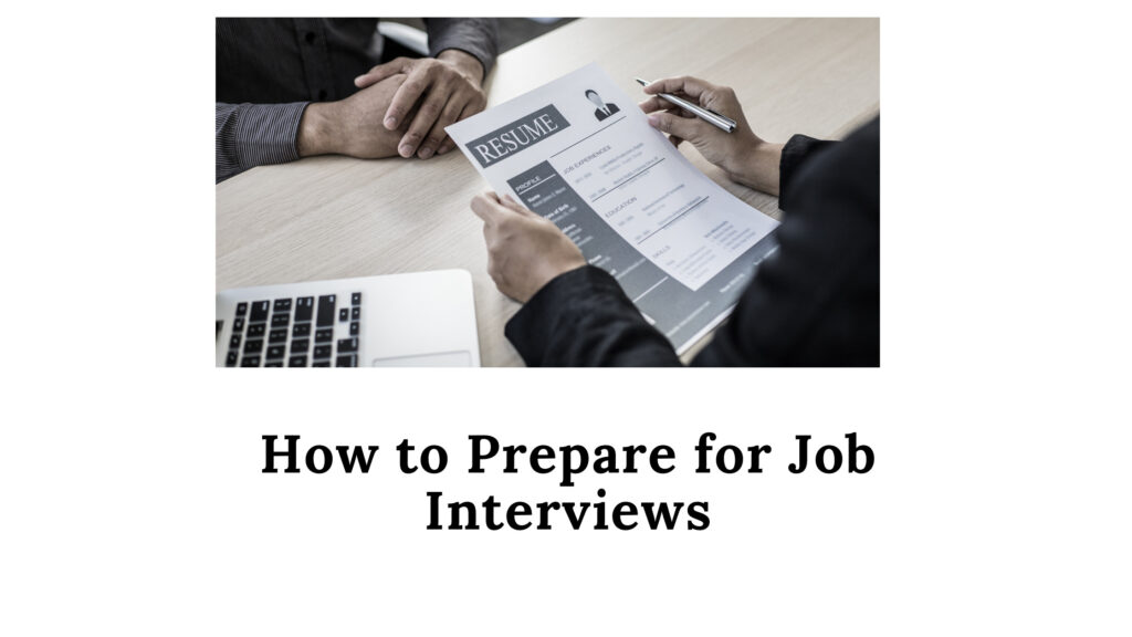 How to Prepare for Job Interviews