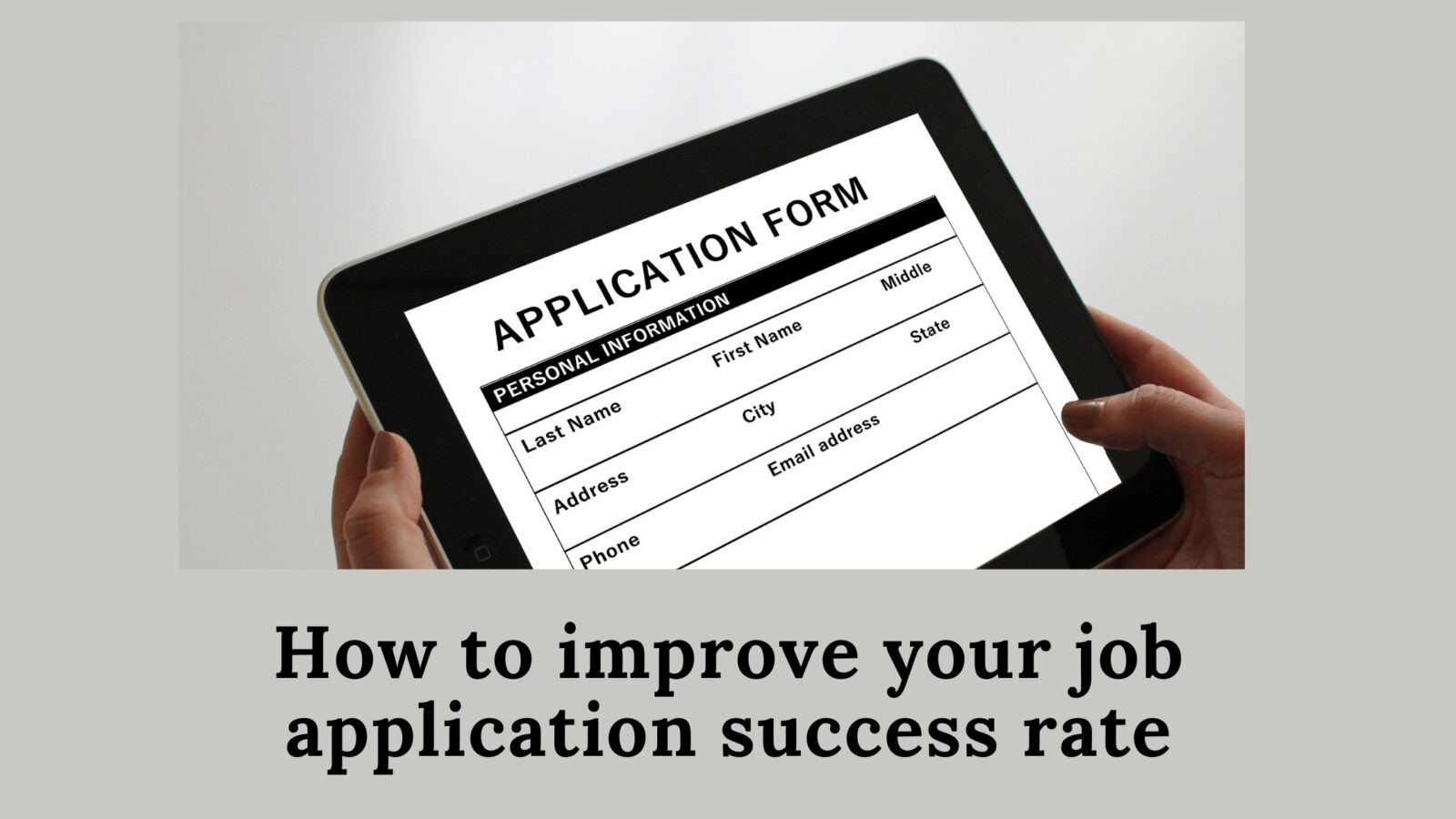 How to improve your job application success rate