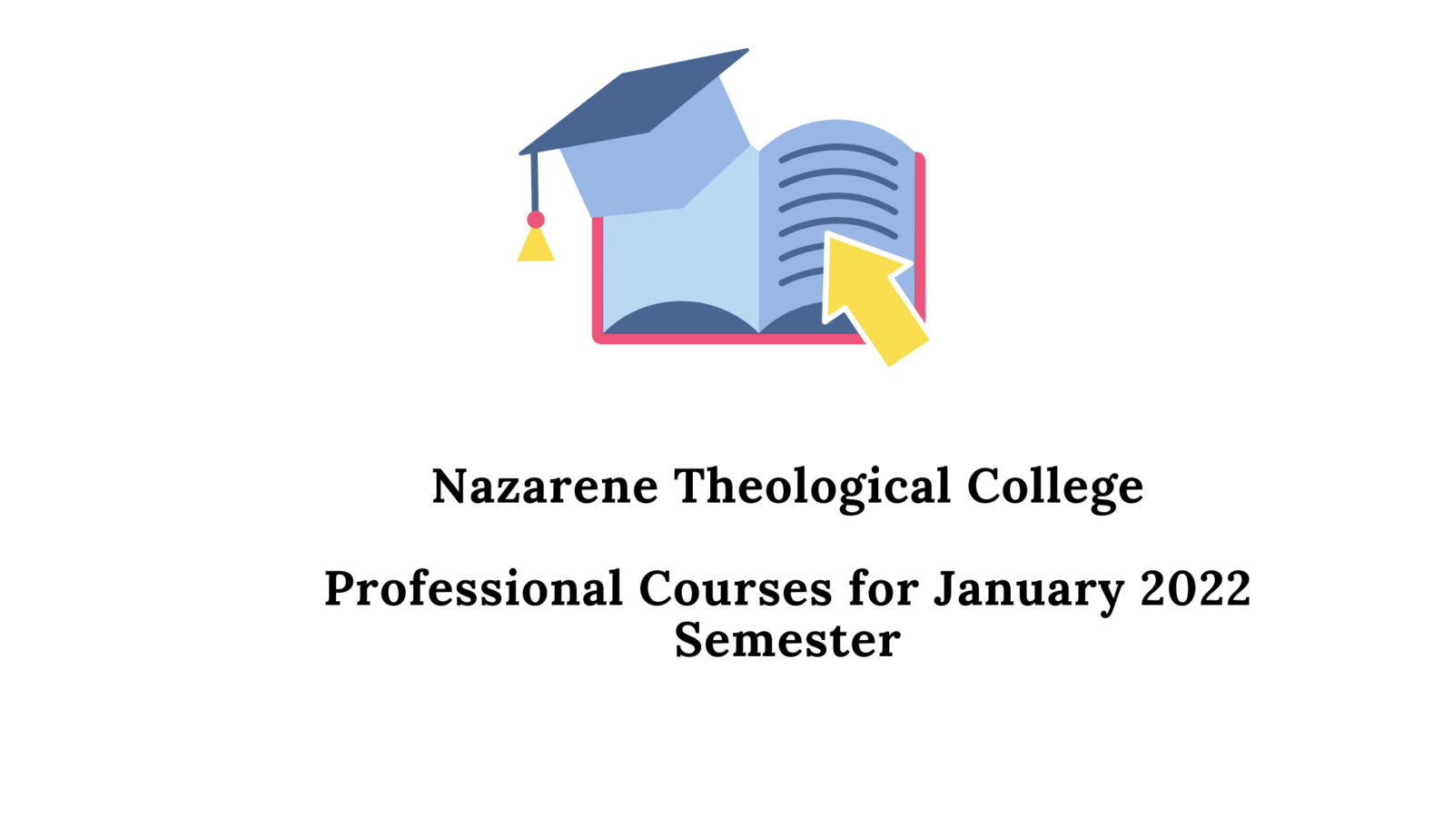 Professional Courses for January 2022 Semester
